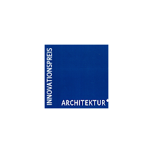 Innovationspreis Architektur +