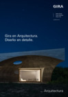 Gira en Arquitectura. Diseño en detalle.